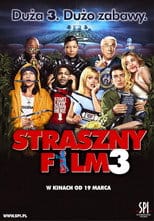 Zobacz Straszny Film 3 Online na Vider