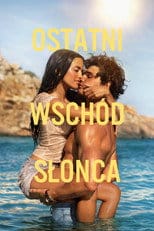 Zobacz Ostatni wschód słońca Online na Vider