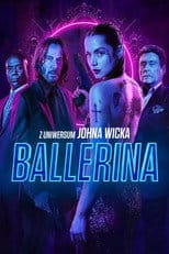 Zobacz Ballerina. Z uniwersum Johna Wicka Online na Vider