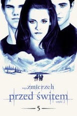 Zobacz Saga "Zmierzch": Przed świtem. Część 2 Online na Vider