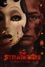 Zobacz The Strangers: Chapter 3 Online na Vider