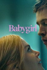 Zobacz Babygirl Online na Vider