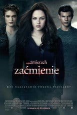 Zobacz Saga „Zmierzch”: Zaćmienie Online na Vider