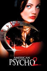 Zobacz American Psycho II Online na Vider
