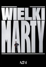 Zobacz Wielki Marty Online na Vider