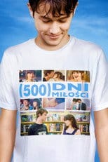 Zobacz 500 dni miłości Online na Vider