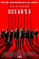 Zobacz Ocean's 8 Online na Vider