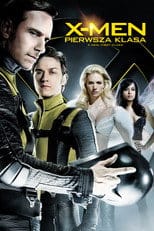 Zobacz X-Men: Pierwsza klasa Online na Vider