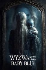 Zobacz Wyzwanie Baby Blue Online na Vider