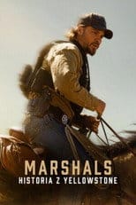 Zobacz Marshals: historia z Yellowstone Online na Vider