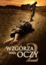 Zobacz Wzgórza Mają Oczy 2 Online na Vider