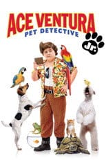 Zobacz Ace Ventura Junior Online na Vider
