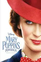 Zobacz Mary Poppins powraca Online na Vider