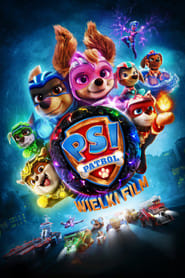 Zobacz Psi Patrol: Wielki film Online na Vider