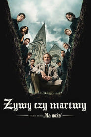 Zobacz Żywy czy martwy: Film z serii „Na noże” Online na Vider