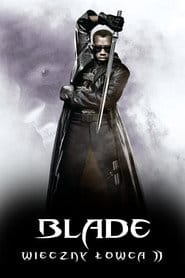 Zobacz Blade: Wieczny łowca 2 Online na Vider