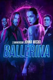 Zobacz Ballerina. Z uniwersum Johna Wicka Online na Vider