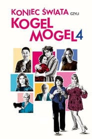 Zobacz Koniec świata czyli Kogel mogel 4 Online na Vider