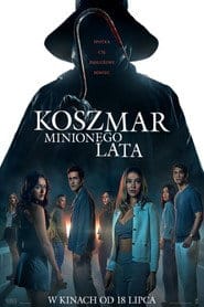 Zobacz Koszmar minionego lata Online na Vider