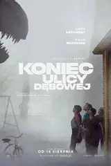 Zobacz Koniec ulicy Dębowej Online na Vider