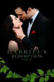 Zobacz Gabriel's Redemption: Part III Online na Vider