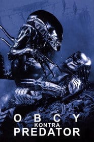 Zobacz Obcy kontra Predator Online na Vider