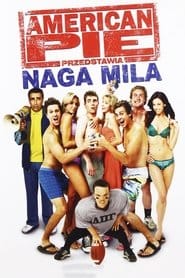 Zobacz American Pie: Naga Mila Online na Vider