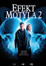 Zobacz Efekt Motyla 2 Online na Vider
