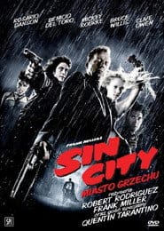 Zobacz Sin City - Miasto grzechu Online na Vider