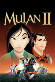 Zobacz Mulan II Online na Vider