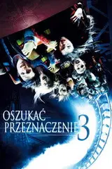 Zobacz Oszukać przeznaczenie 3 Online na Vider