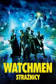 Zobacz Watchmen. Strażnicy Online na Vider