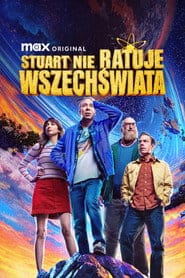 Zobacz Stuart nie ratuje wszechświata Online na Vider