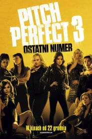 Zobacz Pitch Perfect 3 Online na Vider