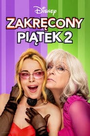 Zobacz Zakręcony piątek 2 Online na Vider