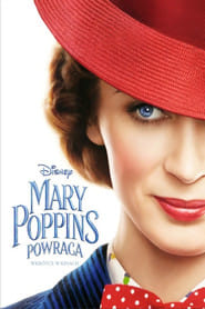 Zobacz Mary Poppins powraca Online na Vider