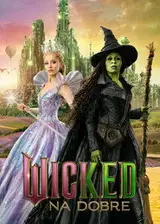 Zobacz Wicked: na dobre Online na Vider