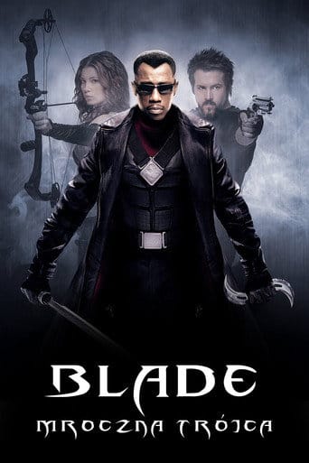 Zobacz Blade: Mroczna Trójca Online na Vider