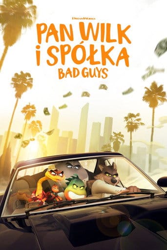 Zobacz Pan Wilk i spółka. Bad Guys Online na Vider