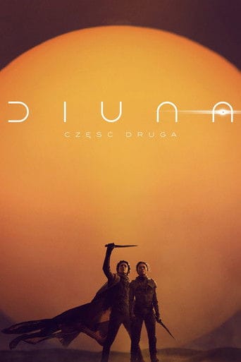 Zobacz Diuna: Część druga Online na Vider